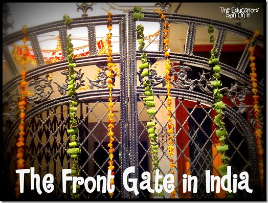 Exploring India through the Front Gates