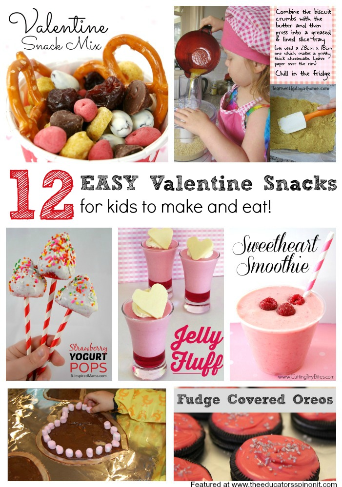 Valentine’s Day Snacks for Kids to Make and Eat!