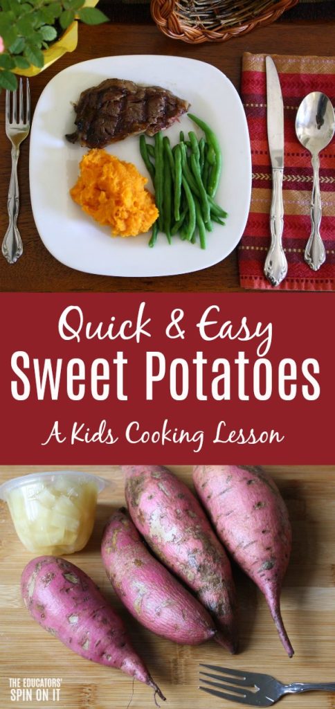 Quick and Easy Sweet Potatoes: A Kids Cooking Lesson #SundaySupper